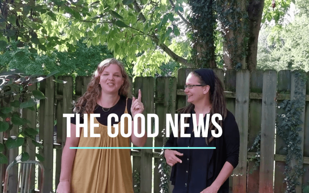 The Good News