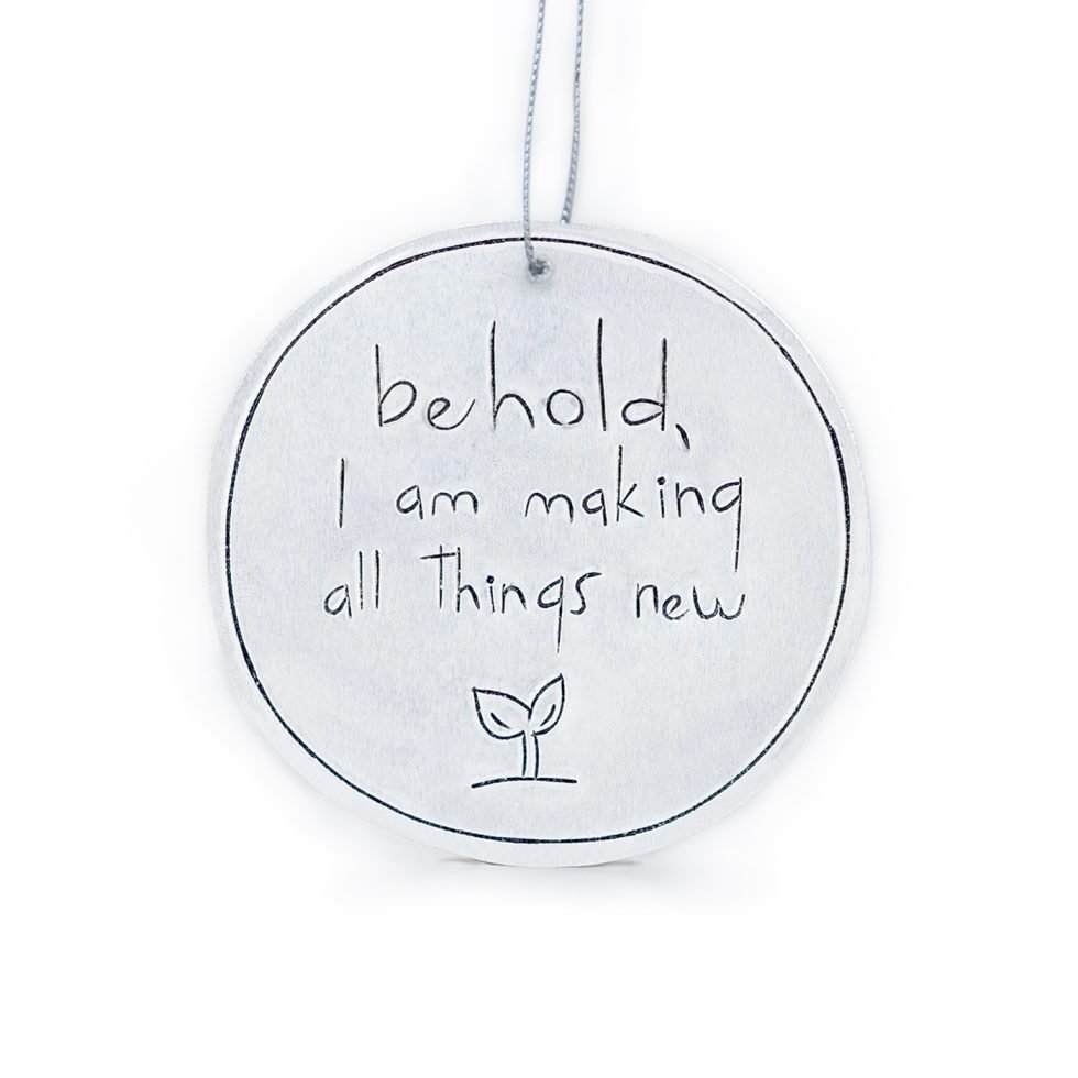 Tin Ornament Behold All Things New